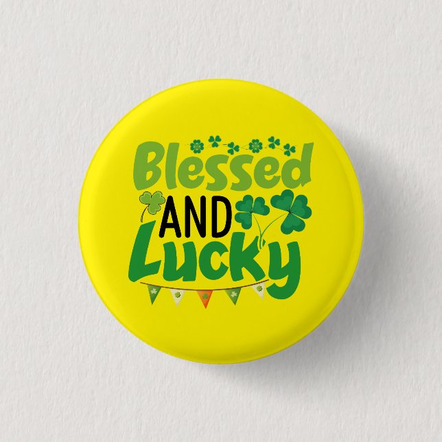 Blessed And Lucky St. Patrick’s Day Design-61103 Button (Vorderseite)