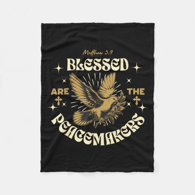 Blessed Are The Peacemakers Matthew 5 9 Christian  Fleecedecke (Vorderseite)