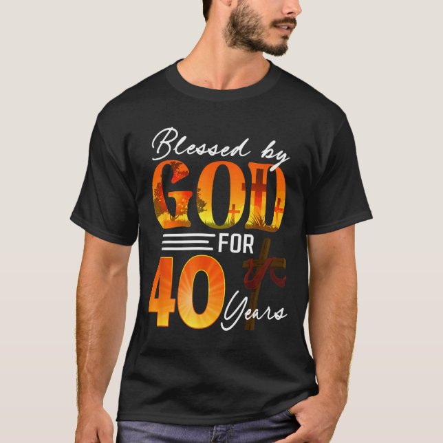 Blessed By God For 40 Years Old Gift 40th Birthday T-Shirt (Vorderseite)
