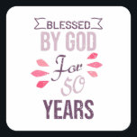 Blessed by God for 50 years, 50th birthday design Quadratischer Aufkleber<br><div class="desc">Colorful 50th birthday design in decorative style with distressed effect on text. Funny sarcastic 50 years old saying quote with phase as Blessed by God for 50 Years. Perfect Happy Birthday Gift idea for Dad,  mom,  Friend grandma,  grandpa,  uncle and aunt.</div>