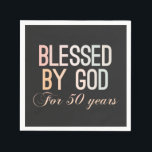 Blessed by God for 50 years, 50th birthday design Serviette<br><div class="desc">Vintage retro 50th birthday design in colorful colors. Funny sarcastic 50 years old saying quote with phase Blessed by God for 50 Years. Perfect Happy Birthday Gift idea for Dad,  mom,  Friend grandma,  grandpa,  uncle and aunt.</div>