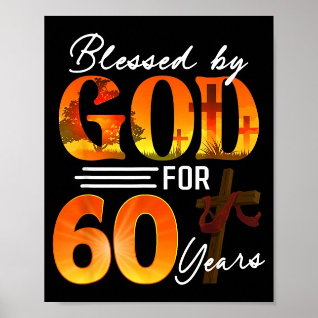 Blessed By God For 60 Years Old Gift 60th Birthday Poster (Vorne)