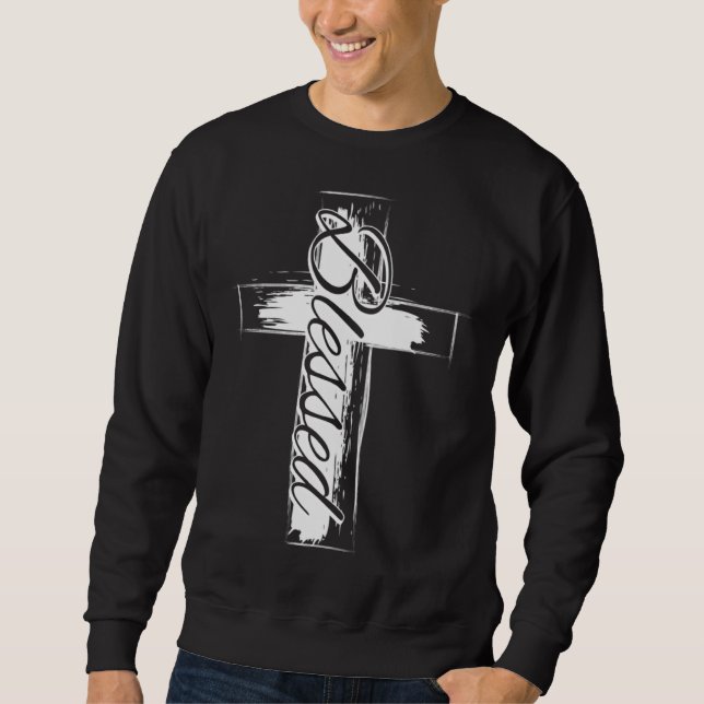 Blessed  Christian Cross Sweatshirt (Vorderseite)