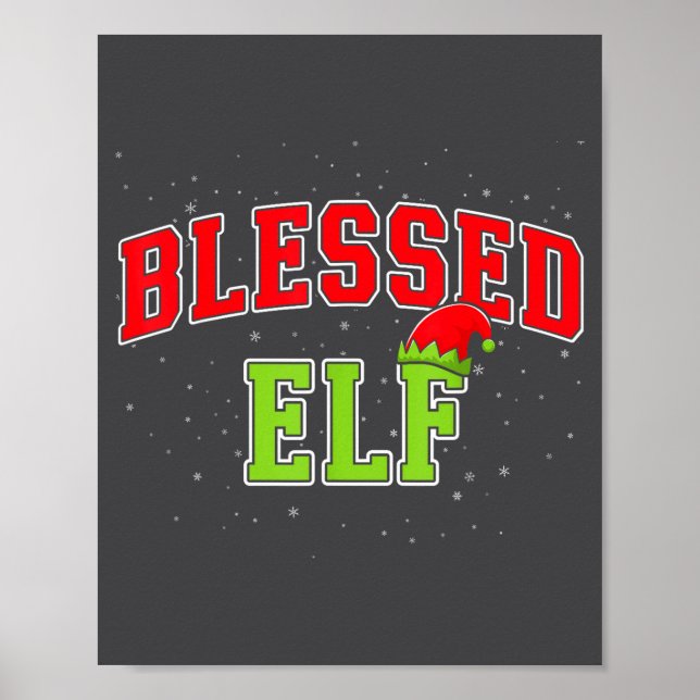 Blessed Elf Christmas Family Matching Group Xmas  Poster (Vorne)