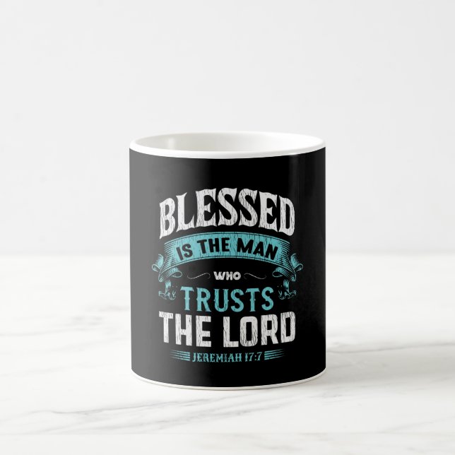 Blessed Is The Man Who Trusts The Lord Christian Kaffeetasse (Mittel)