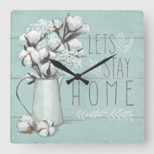 Blessed IV Mint   Lets Stay Home Quadratische Wanduhr