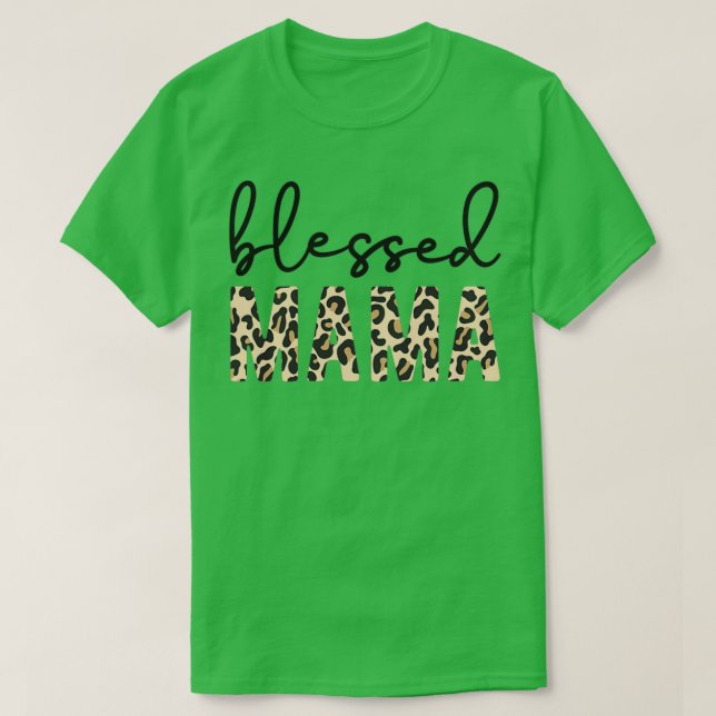 Blessed Mama T-Shirt (Design vorne)
