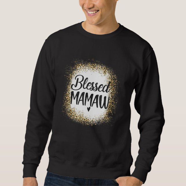 Blessed Mawmaw Leopard    Best Mom Ever  Mother's  Sweatshirt (Vorderseite)