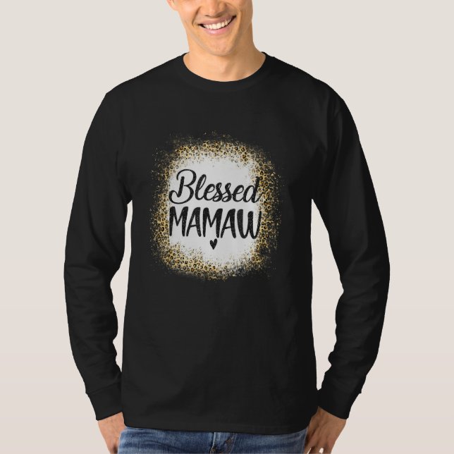 Blessed Mawmaw Leopard    Best Mom Ever  Mother's  T-Shirt (Vorderseite)