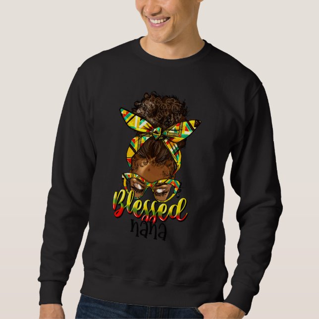 Blessed Nana Bun Hair Black Girl outfit for Thanks Sweatshirt (Vorderseite)