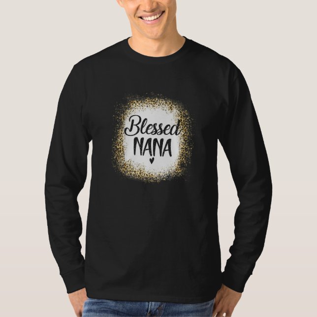 Blessed Nana Leopard  Best Mom Ever Mother's Day T-Shirt (Vorderseite)