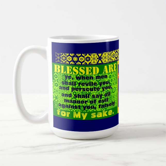 "Blessed sind YE " Kaffeetasse (Links)