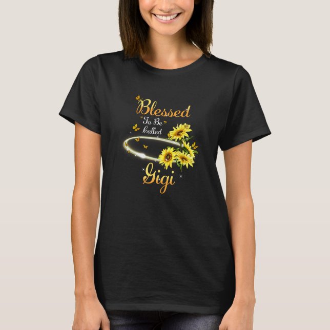 Blessed To Be Called Gigi Cute Sunflower Mother s  T-Shirt (Vorderseite)