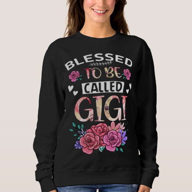Blessed To Be Called Gigi Floral Tees Mothers Day  (Vorderseite)