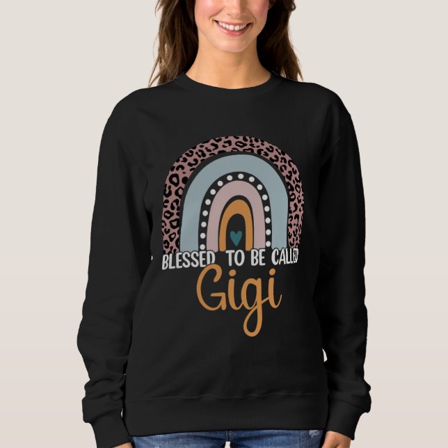 Blessed To Be Called Gigi Rainbow Leopard Mom Gran Sweatshirt (Vorderseite)