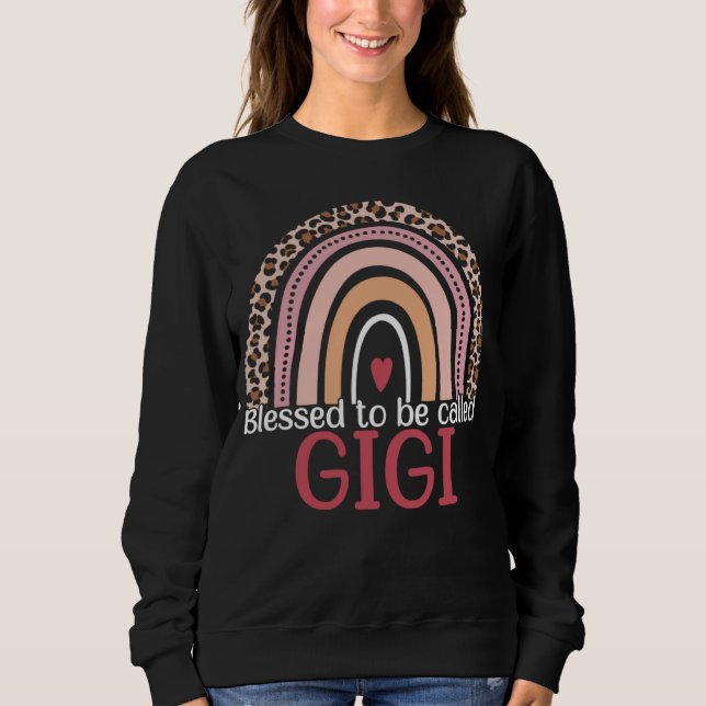 Blessed To Be Called Gigi Rainbow Leopard Print Mo Sweatshirt (Vorderseite)