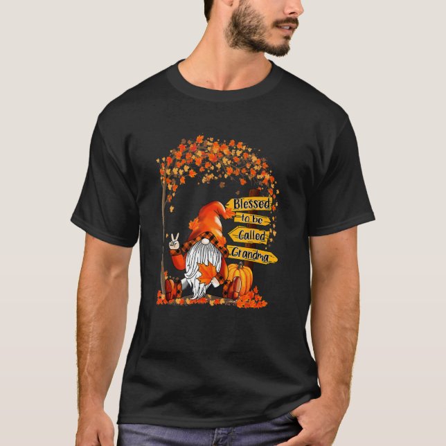 Blessed To Be Called Grandma Gnome Pumpkin Fall Th T-Shirt (Vorderseite)