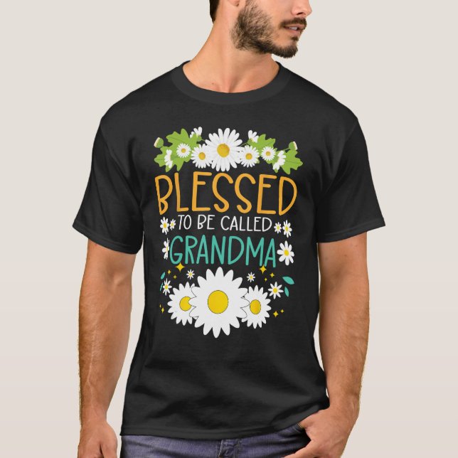 Blessed To Be Called Grandma Mothers Day Daisy Flo T-Shirt (Vorderseite)