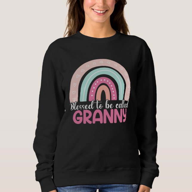 Blessed To Be Called Granny Rainbow Mothers Day Mo Sweatshirt (Vorderseite)