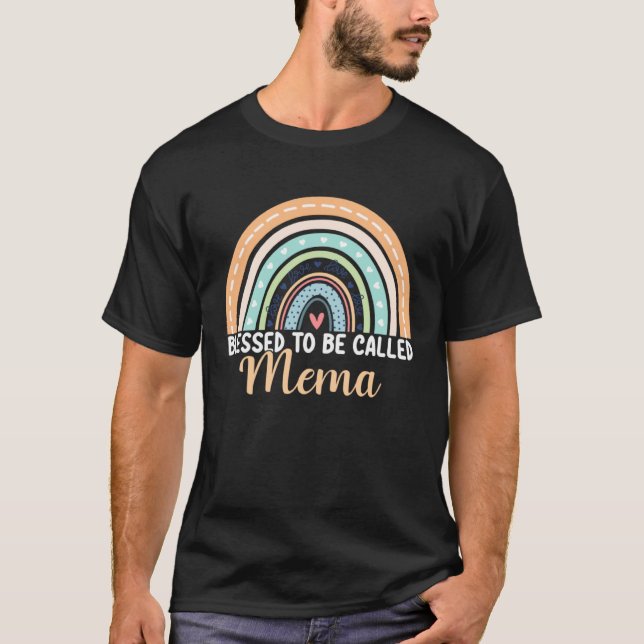 Blessed To Be Called Mema Rainbow Mother s Day Mem T-Shirt (Vorderseite)