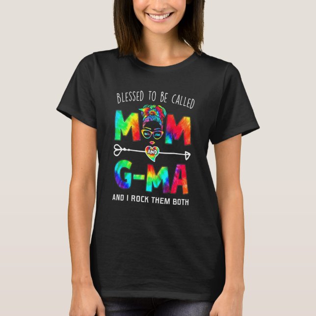 Blessed To Be Called Mom And G Ma Mother's Day T-Shirt (Vorderseite)
