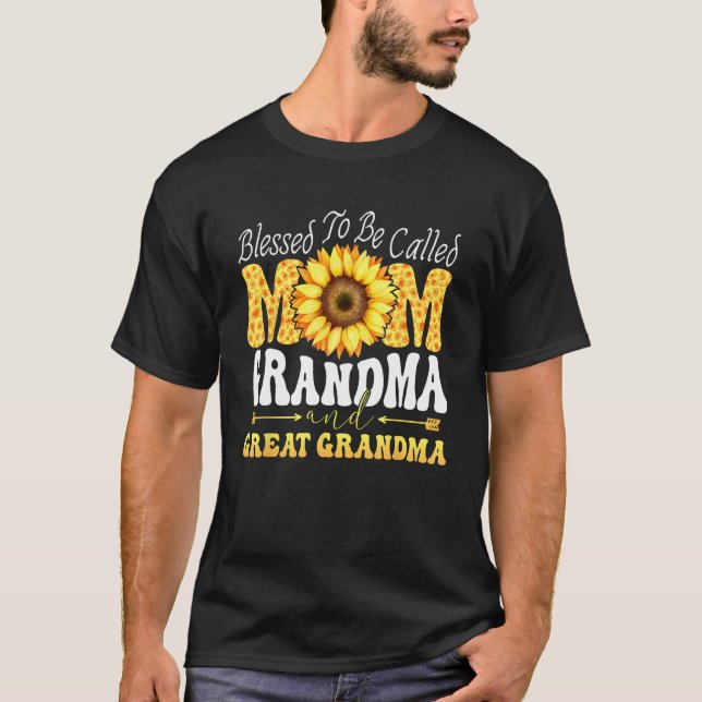 Blessed To Be Called Mom Grandma Great Grandma Mot T-Shirt (Vorderseite)