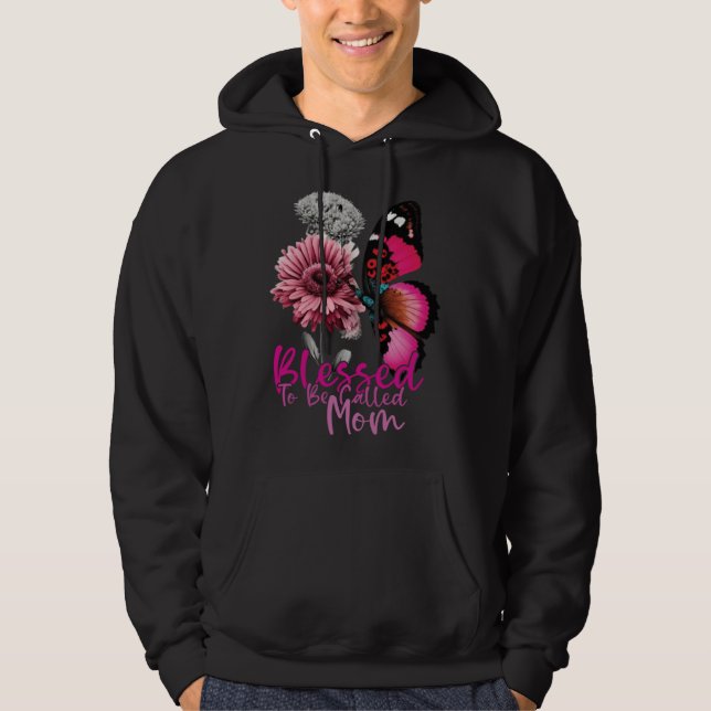 Blessed To Be Called Mom Mother s Day 2023 Butterf Hoodie (Vorderseite)