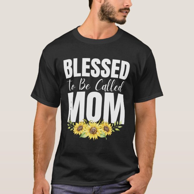 Blessed To Be Called Mom Women Floral Cute Mothers T-Shirt (Vorderseite)