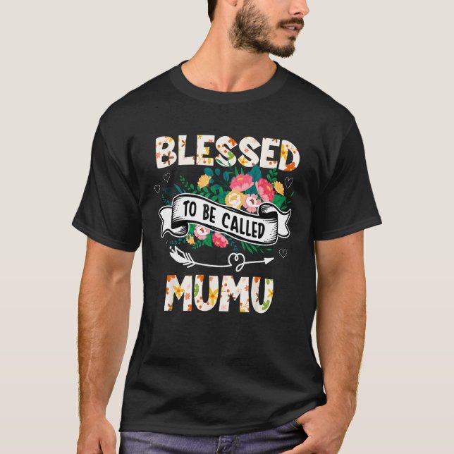 Blessed To Be Called MuMu  Grandma Mother s Day Pa T-Shirt (Vorderseite)