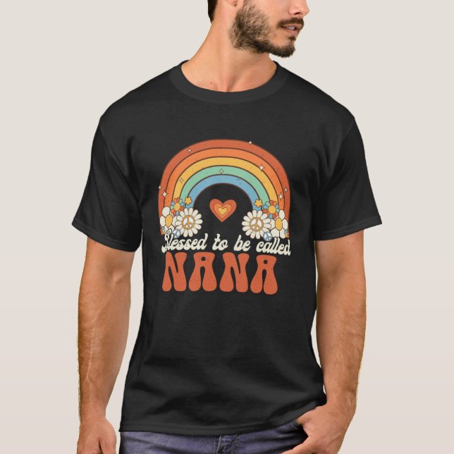 Blessed To Be Called Nana Groovy Rainbow Mother s  T-Shirt (Vorderseite)