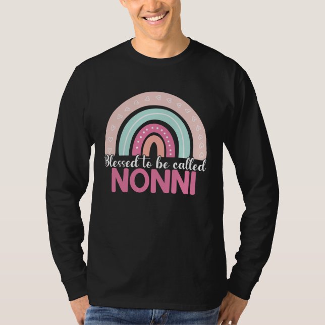 Blessed To Be Called Nonni Rainbow Mothers Day Mom T-Shirt (Vorderseite)