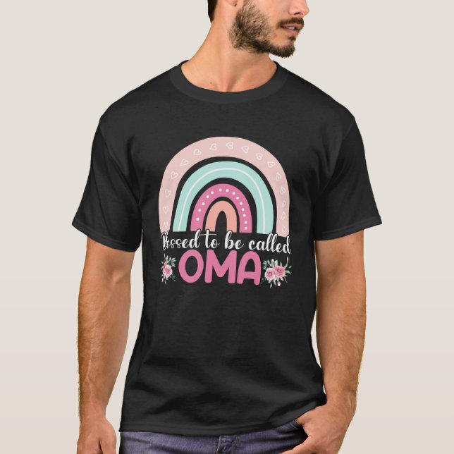 Blessed To Be Called Oma Rainbow Mothers Day Mom G T-Shirt (Vorderseite)