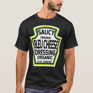Bleu Käse Dressing Salad Easy Halloween T-Shirt