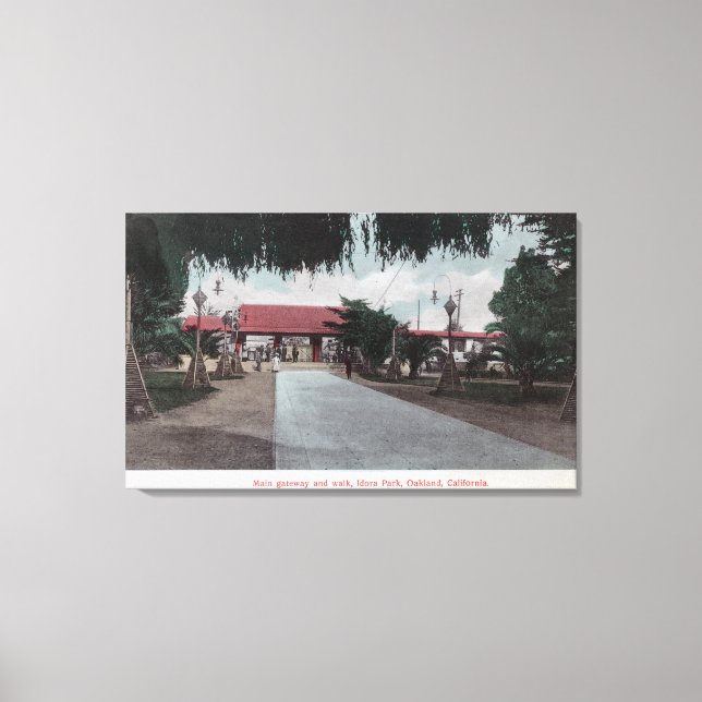 Blick auf das Main Gateway nach Idora ParkOakland, Leinwanddruck (Vorderseite)