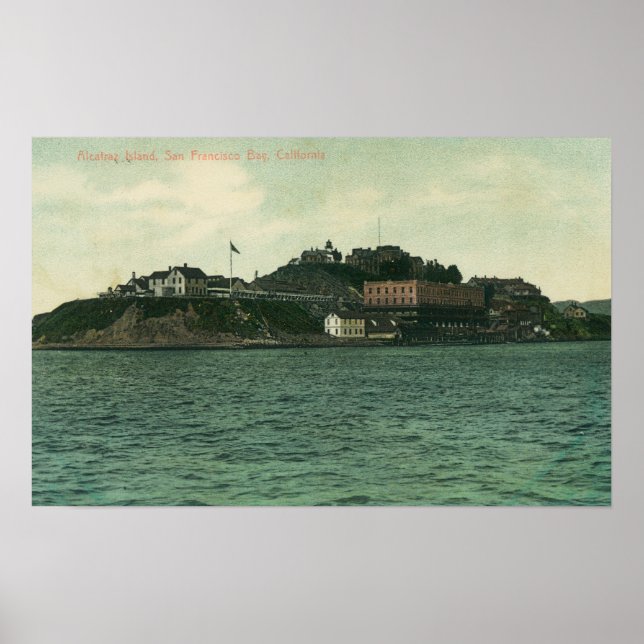 Blick auf die Insel Alcatraz und das Gefängnis Poster (Vorne)