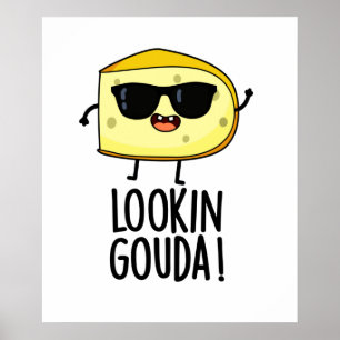 Blick Gouda Funny Cheese Pub Poster