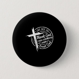 Blicke zurück und danke Gott, blicke voraus und ve Button