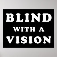 Blind mit einer Vision - Blindbewusstsein