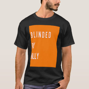 blind von Billy Fyre T-Shirt