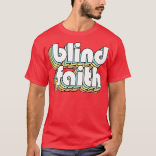 Blinde Faith Retro Rainbow Typografie verblasster T-Shirt