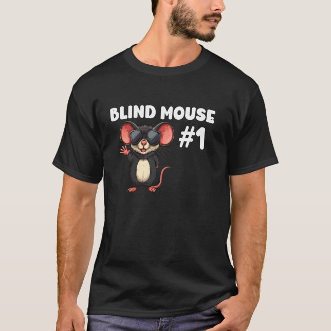 Blinde Maus #1 Coole Maus Illustration T-Shirt (Vorderseite)