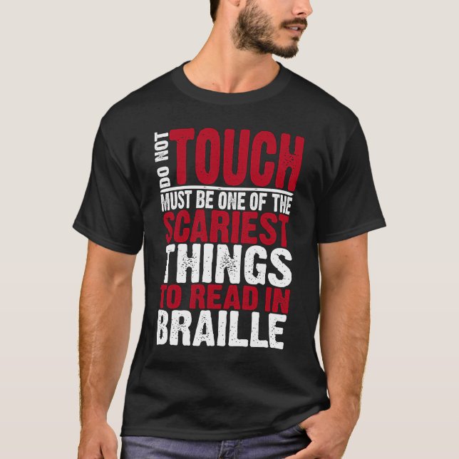 Blinde und Sehbehinderte Funny Read in Braille T-Shirt (Vorderseite)