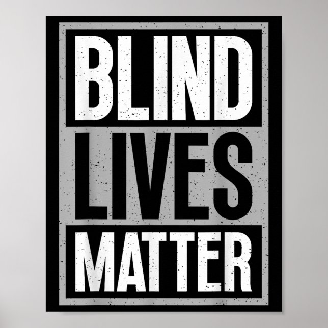 Blindes Leben - Blindes Bewusstsein Sehbehinderte Poster (Vorne)