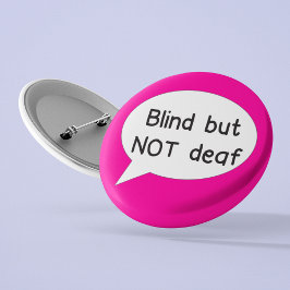 Blindes, nicht taubes Abzeichen für sehbehindertes Button
