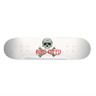 Blindes Skate-Brett der Habsucht-"N.O.S." Skateboard