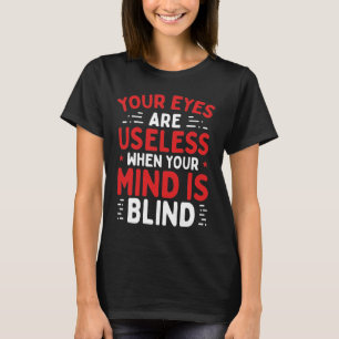 Blindheit Rechtlich Blinder Spot-Krieger T-Shirt
