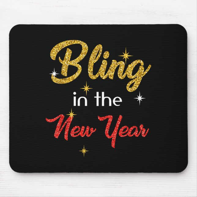 Bling Im Neujahrs-Shirt _ Silvester Feiertag Mousepad (Vorne)