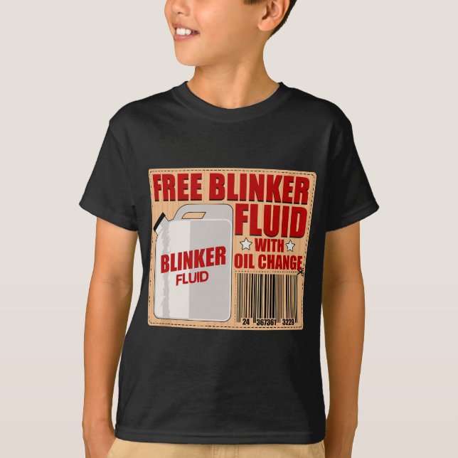 Blinker Fluid Idiot Gag gif for Mechanics Idee T-Shirt (Vorderseite)