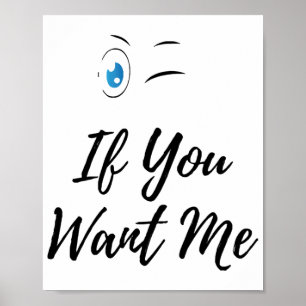 Blinzle, wenn du mich lustiger Männer Poster