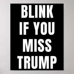 Blinzle, wenn du Trump für republikanische Konserv Poster